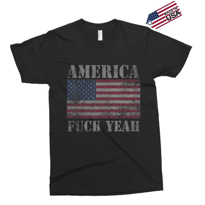 America Fuck Yeah Usa Quotes Patriotic Exclusive T-shirt by cm-arts | Artistshot