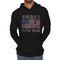 America Fuck Yeah Usa Quotes Patriotic Lightweight Hoodie | Artistshot