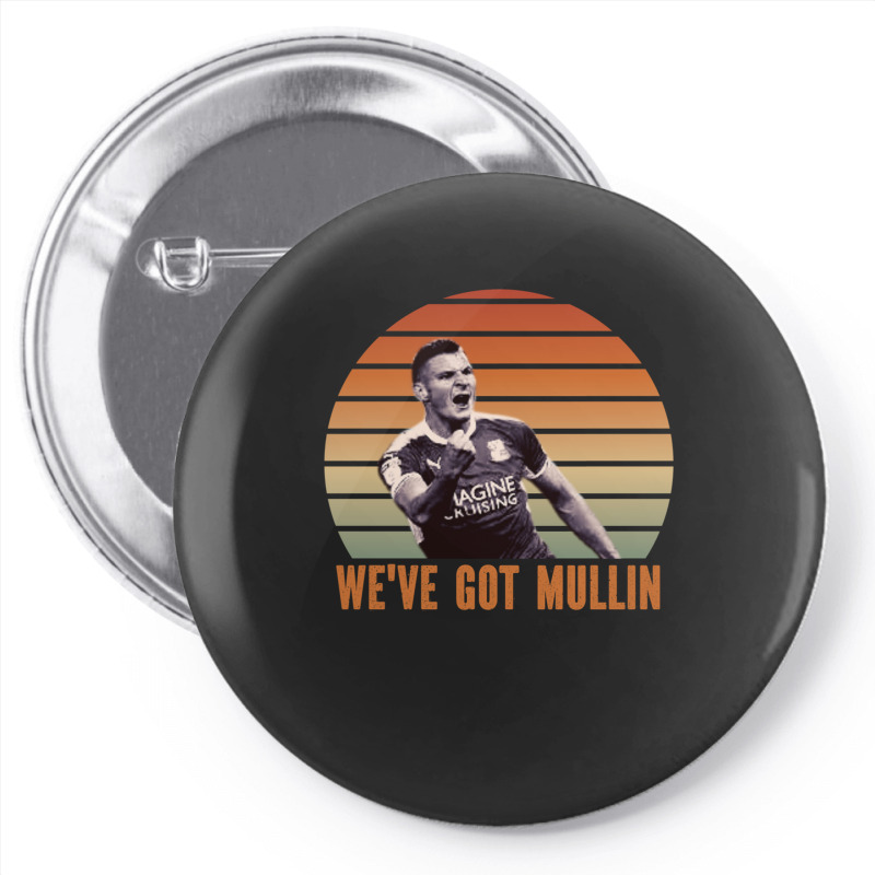 Wrexham, Super Paul Mullin, We've Got Mullin, Wrexham Supporter Essent Pin-back button by cm-arts | Artistshot