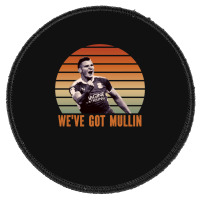 Wrexham, Super Paul Mullin, We've Got Mullin, Wrexham Supporter Essent Round Patch | Artistshot