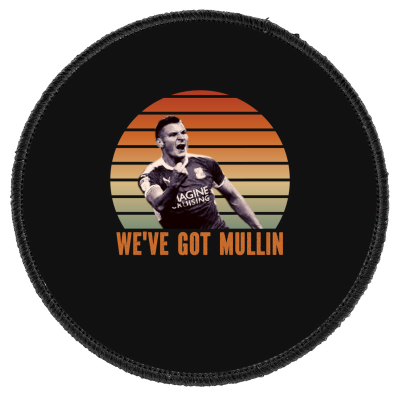 Wrexham, Super Paul Mullin, We've Got Mullin, Wrexham Supporter Essent Round Patch by cm-arts | Artistshot