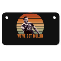 Wrexham, Super Paul Mullin, We've Got Mullin, Wrexham Supporter Essent Motorcycle License Plate | Artistshot