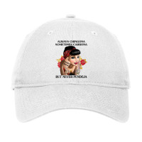 Womens Always Chingona Sometimes Cabrona But Never Pendeja T Shirt V N Adjustable Cap | Artistshot