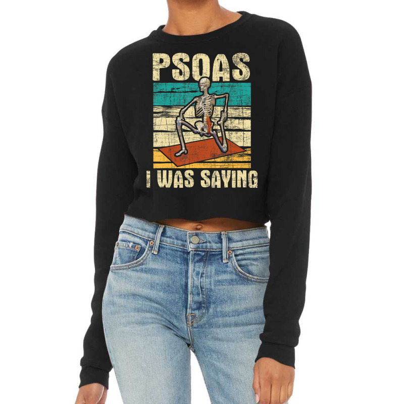 Psoas I Was Saying Massage Therapist Therapy Lmt Masseuse Cropped Sweater by cm-arts | Artistshot