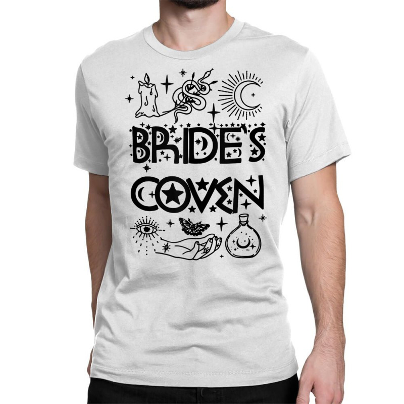 Bachelorette Party Bride & Bridesmaids Witch Bride's Coven Tank Top Classic T-shirt by cm-arts | Artistshot