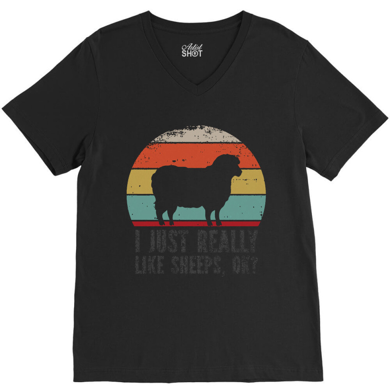 Funny I Just Really Like Sheeps Ok Funny I Just Really Like Sheeps O K V-neck Tee | Artistshot