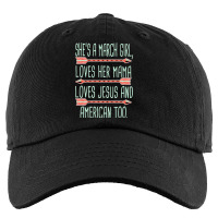 She Is A March Girl Loves Her Mama Loves Jesus And American Too Jesus Kids Cap | Artistshot