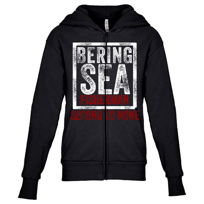 Bering Sea Fisherman 2021 Second To None Dutch Harbor Alaska Pullover Youth Zipper Hoodie by cm-arts | Artistshot