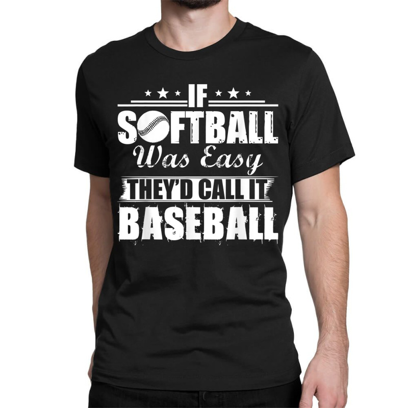 Baseball T-shirt Design, IF softball was easy they'd call it baseball -  MasterBundles