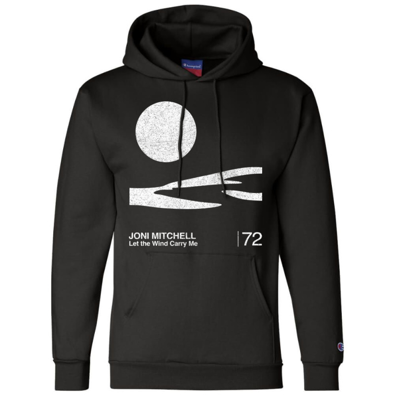 Joni Mitchell Joni Mitchell _ Let The Wind Carry Me _ Minimalist Graph Champion Hoodie | Artistshot