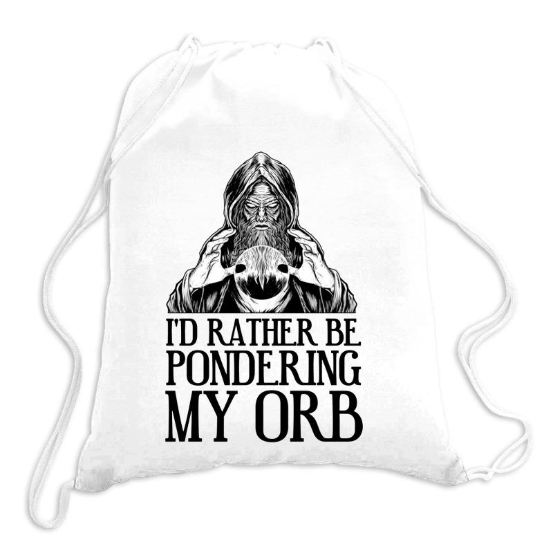 Don't Talk To Me Until I've Pondered Drawstring Bags | Artistshot