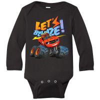 Blaze Let's Blaze! Long Sleeve Baby Bodysuit | Artistshot