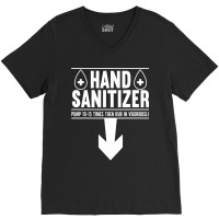 Mens Hand Sanitizer Adult Humor Funny Dirty Jokes Sarcastic V-neck Tee | Artistshot