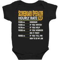 Funny Scoreboard Operator Hourly Rate T Shirt Baby Bodysuit | Artistshot