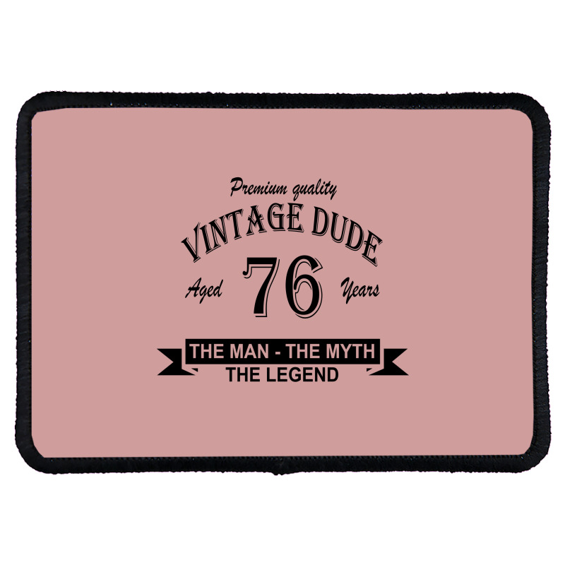 Aged 76 Years Rectangle Patch | Artistshot