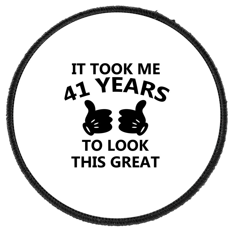 It Took Me 41 Years To Look This Great Round Patch | Artistshot
