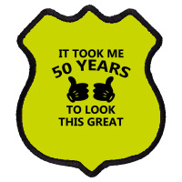 It Took Me 50 Years To Look This Great Shield Patch | Artistshot
