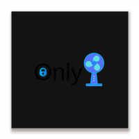 Funny Only-fans Metal Print Square | Artistshot