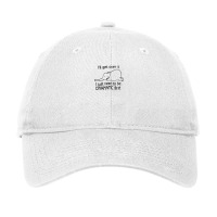 I Just Need To Be Dramatic First 1 Adjustable Cap | Artistshot