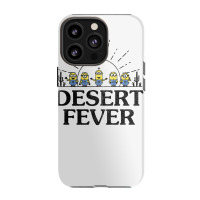 Desert Fever Iphone 13 Pro Case | Artistshot