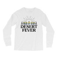 Desert Fever Long Sleeve Shirts | Artistshot