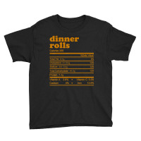 Dinner Rolls Nutrition Facts 2021 Thanksgiving Nutrition Youth Tee | Artistshot