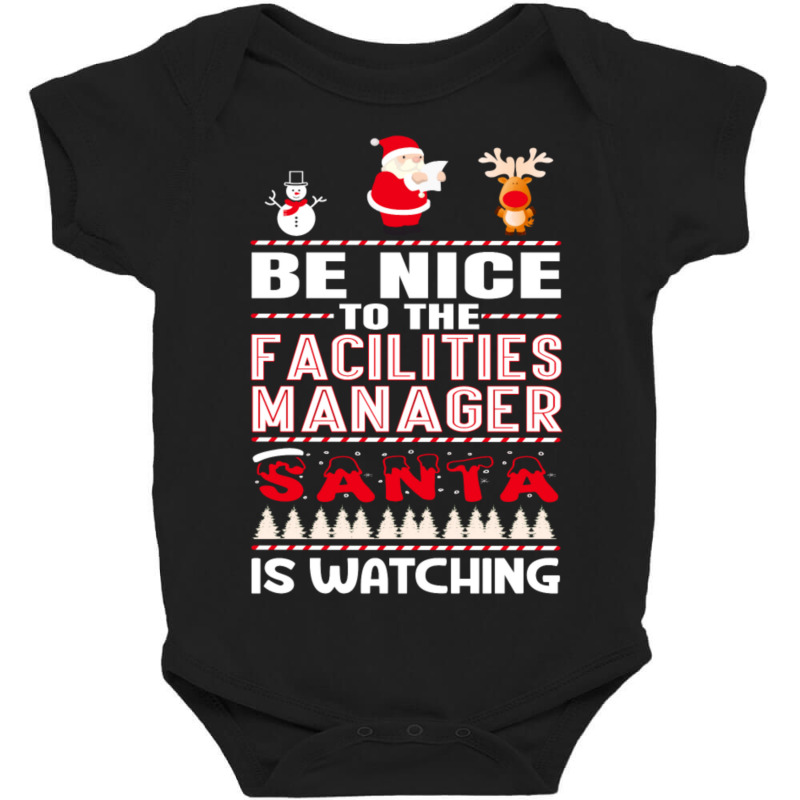 Be Nice To The Facilities Manager Baby Bodysuit by Alumbasisia | Artistshot