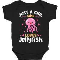 Just A Girl Who Loves Jellyfish Baby Bodysuit | Artistshot