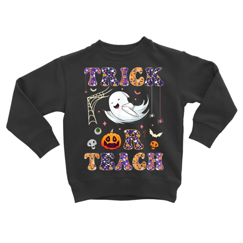 Trick Or Teach Cute Halloween Teacher Ghost Men Women 2022 Toddler Sweatshirt by August | Artistshot