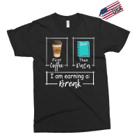 First Coffee Then Data Iam Earning A Break Special Education Exclusive T-shirt | Artistshot