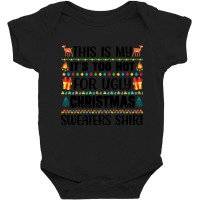 This Is My It's Too Hot For Ugly Christmas Sweaters Shirt Baby Bodysuit | Artistshot