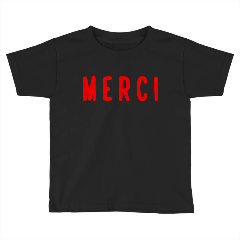 Noun Merci Thank You Translation Toddler T-shirt | Artistshot