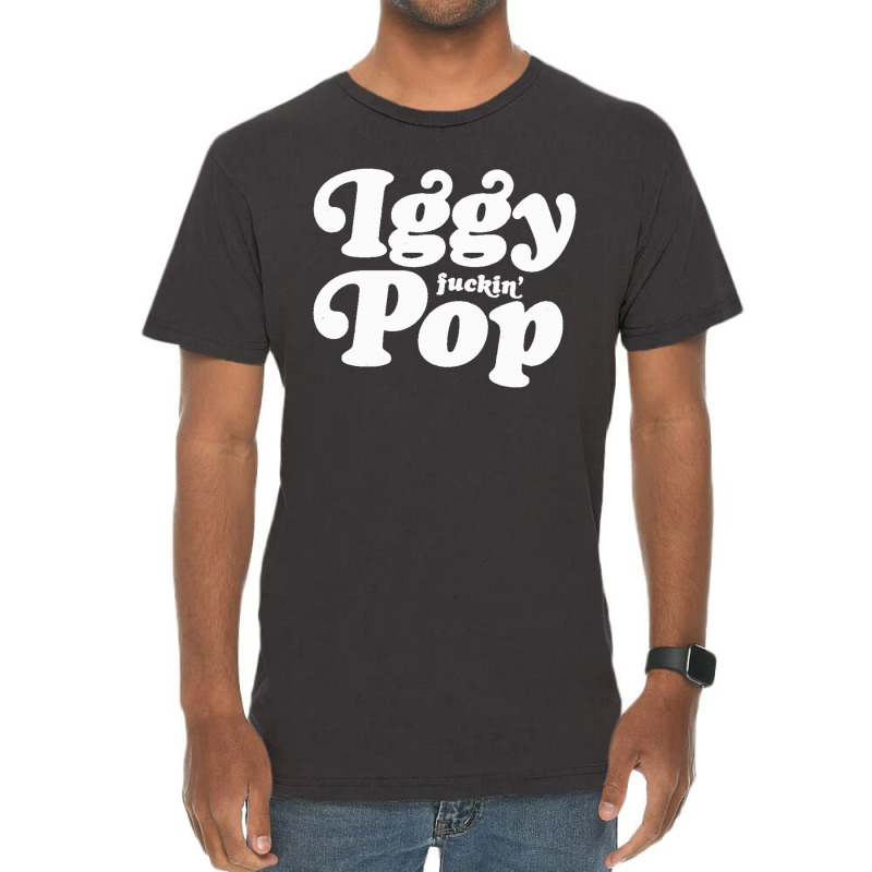 Iggy Fuckin' Pop Vintage T-Shirt by XerxesPrice | Artistshot