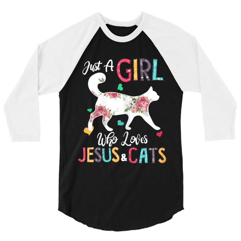 Just A Girl Who Loves Jesus And Cats Costume Christian 3/4 Sleeve Shirt by huynhhuutrunghpa | Artistshot