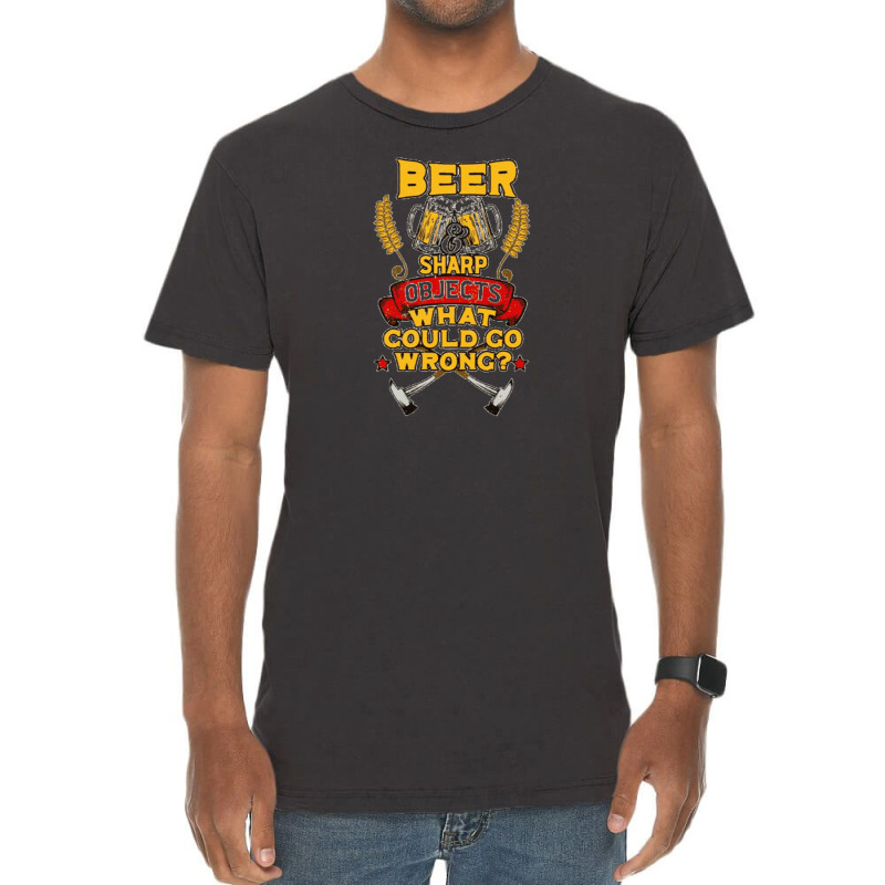 Axe Throwing Beer And Sharp Objects Funny Hatchet Tossing. Vintage T-shirt | Artistshot