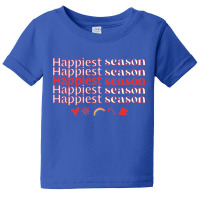 Happiest Holiday Season Baby Tee | Artistshot