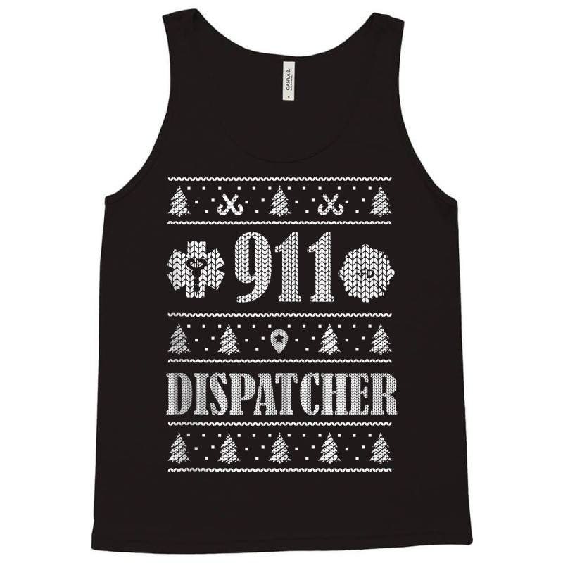 911 Dispatcher – Emergency Services Dispatch Coordinator Tank Top Tank Top | Artistshot