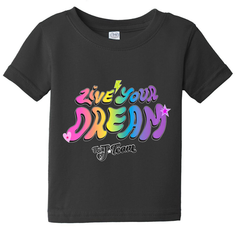 J Team Live Your Dream Baby Tee by cm-arts | Artistshot