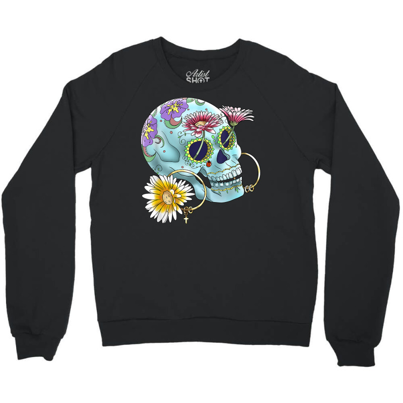 Mexican Calavera  Dia De Los Muertos  Day Of Dead T Shirt Crewneck Sweatshirt by melliebowleli | Artistshot