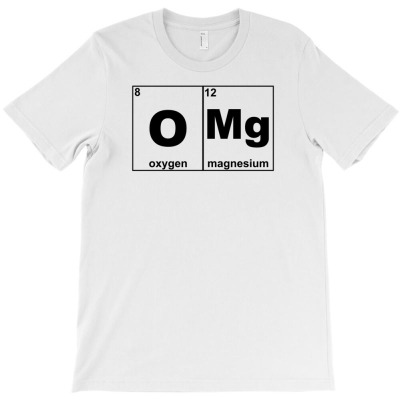 Omg Periodic Table Funny T-shirt Designed By Kurnia Purnamasari