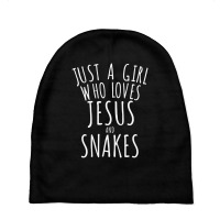 Just A Girl Who Loves Jesus And Snakes Funny Baby Beanies | Artistshot