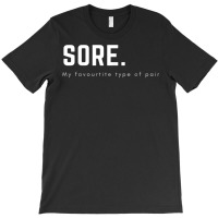 Sore T Shirt T-shirt | Artistshot