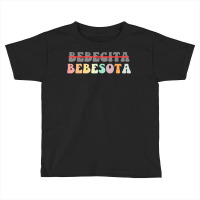 Bebesota Latina Retro T Shirt Toddler T-shirt | Artistshot