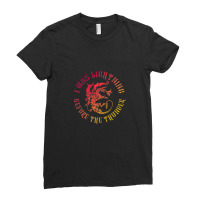 I Was Lightning Before The Thunder T Shirt The Dragons Ladies Fitted T-shirt | Artistshot