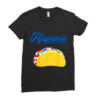 Mexican Taco Full Of Hispanic Countries- Hispanic Heritage Month - Lat Ladies Fitted T-shirt | Artistshot