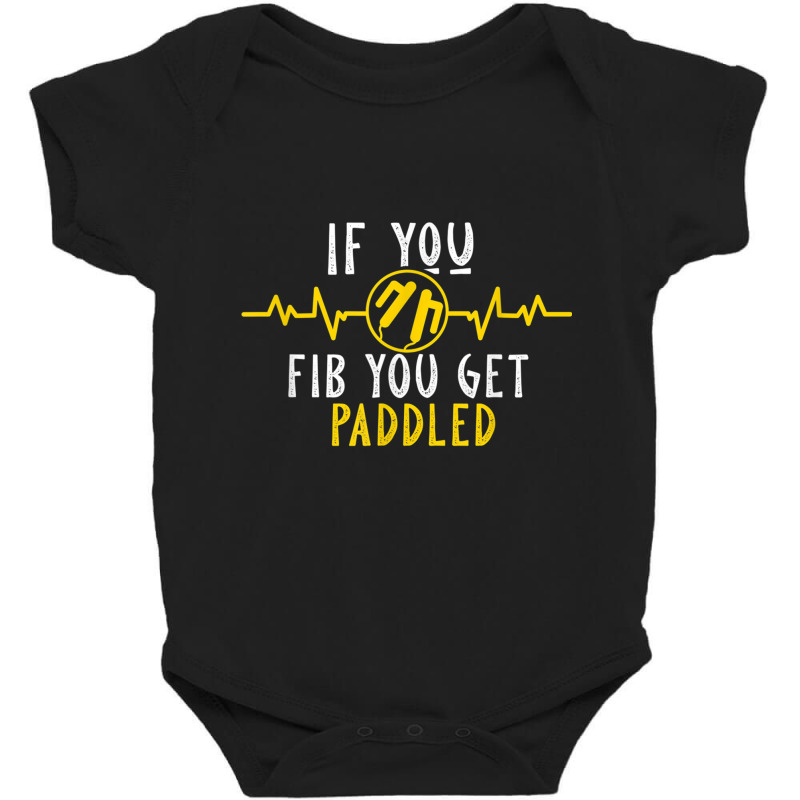 If You Fib   Cardiac Cardiology Nurse   Ekg Rhythm T Shirt Baby Bodysuit by cm-arts | Artistshot