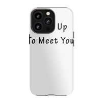 Come Up To Meet You By Jackmiller1 T Shirt Iphone 13 Pro Case | Artistshot