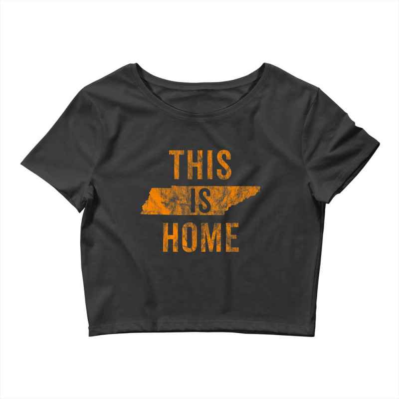 This Is Home Tennessee State Orange Proud Fan Vintage Crop Top by cm-arts | Artistshot