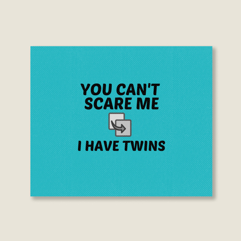 I Have Twins Landscape Canvas Print | Artistshot