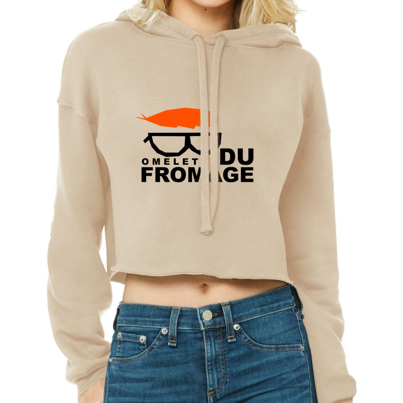 Omelette Du Fromage Gift Cropped Hoodie by ClintonSoto | Artistshot